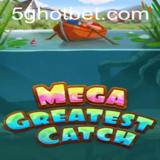 MegaGreatestCatch: O Jogo Que Está Revolucionando o Entretenimento Online