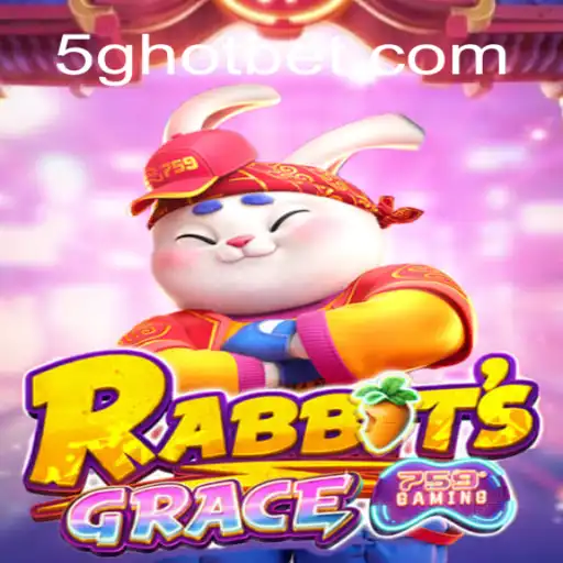 RabbitsGrace: Um mergulho no novo jogo repleto de estratégias da 5ghot.com